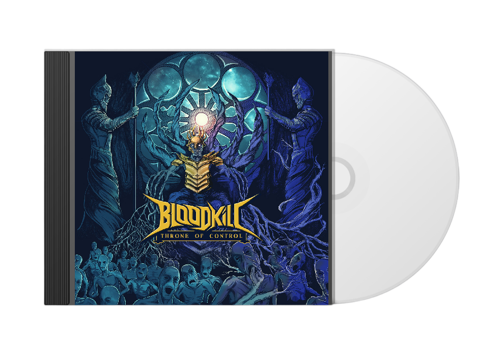 BLOODKILL Throne of Control CD