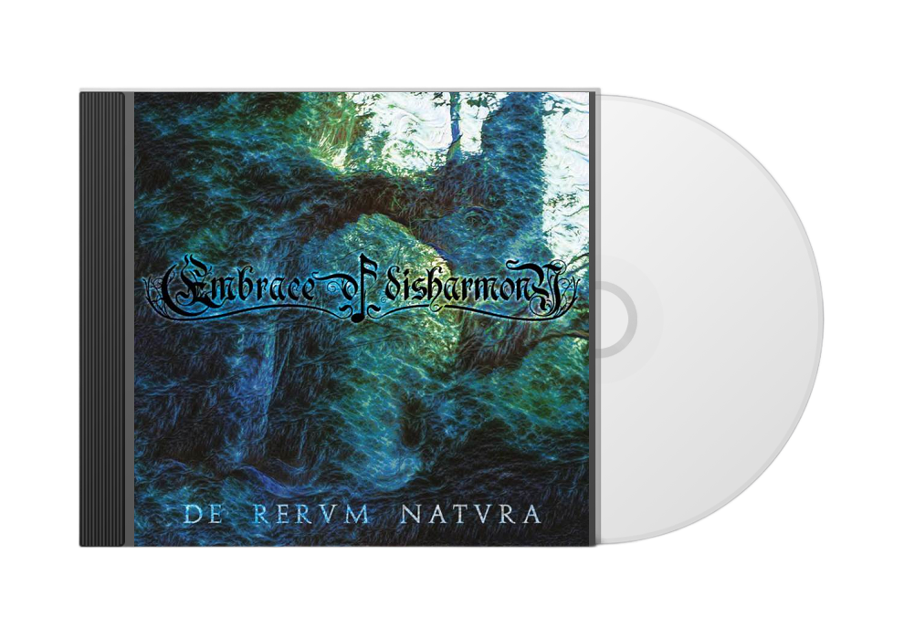 EMBRACE OF DISHARMONY De Rervm Natvra CD