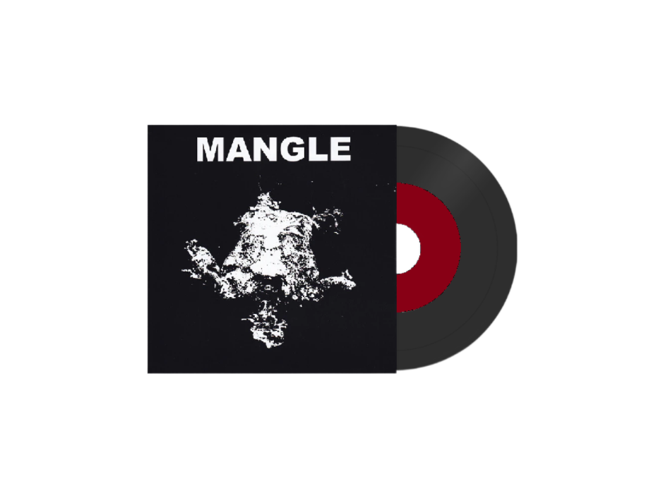 MANGLE Mangle 7"EP